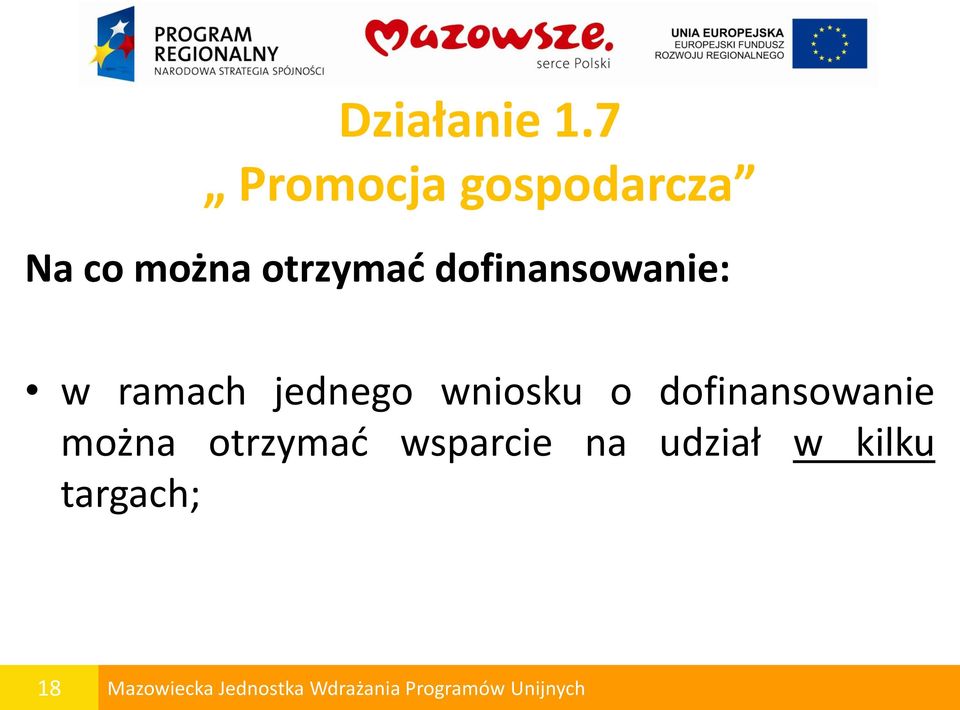 otrzymad dofinansowanie: w ramach jednego