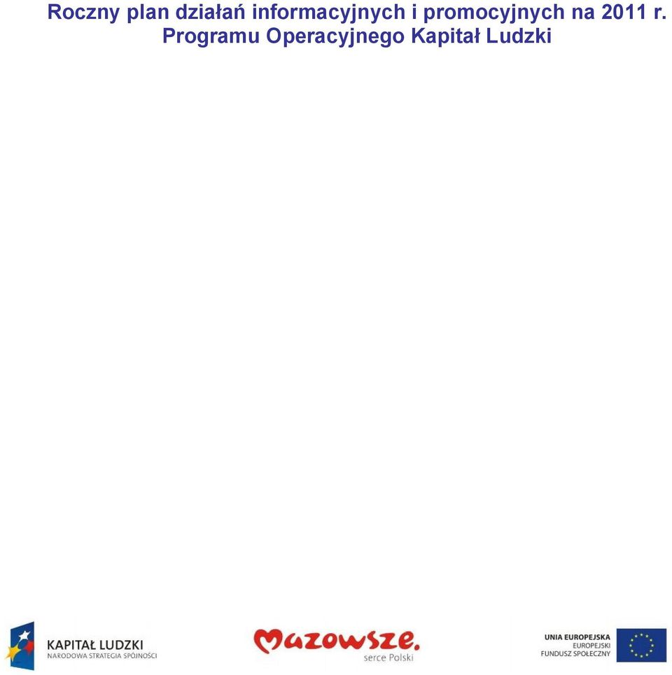 promocyjnych na 2011 r.