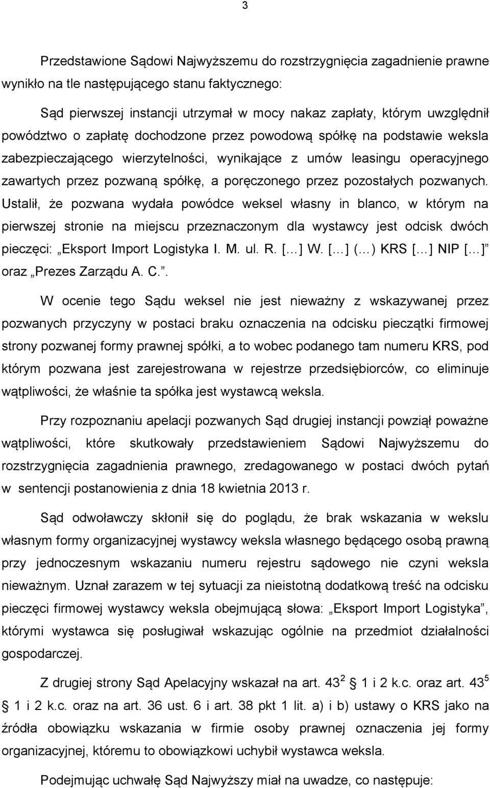 pozostałych pozwanych.
