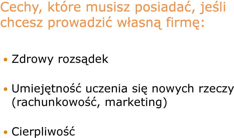 rozsądek Umiejętność uczenia się nowych