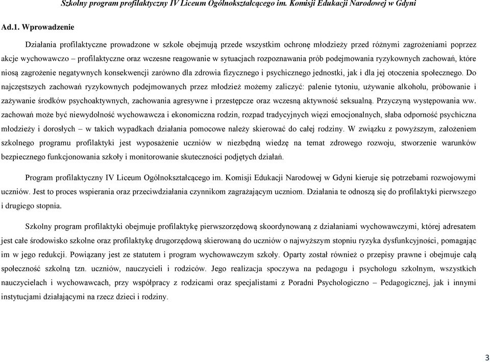 społecznego.