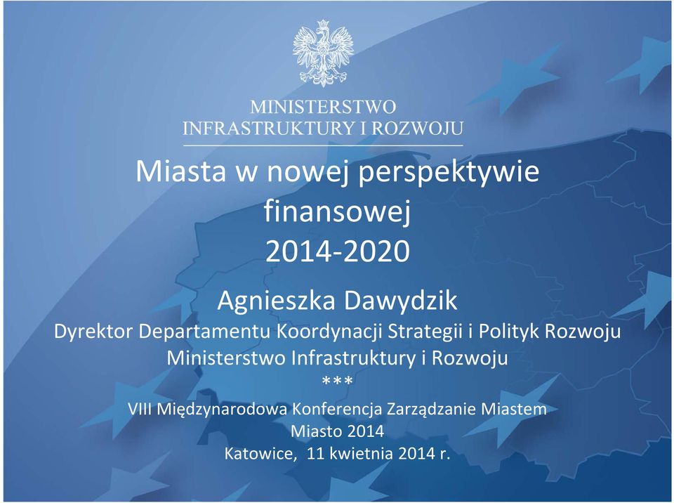 Rozwoju Ministerstwo Infrastruktury i Rozwoju *** VIII