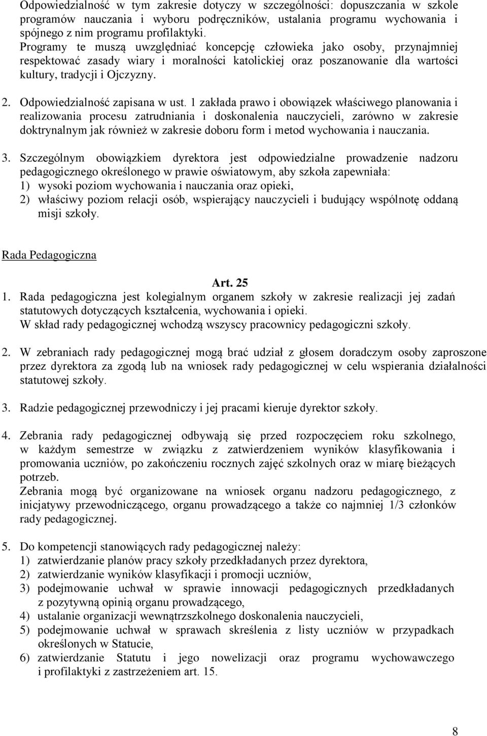 Odpowiedzialność zapisana w ust.