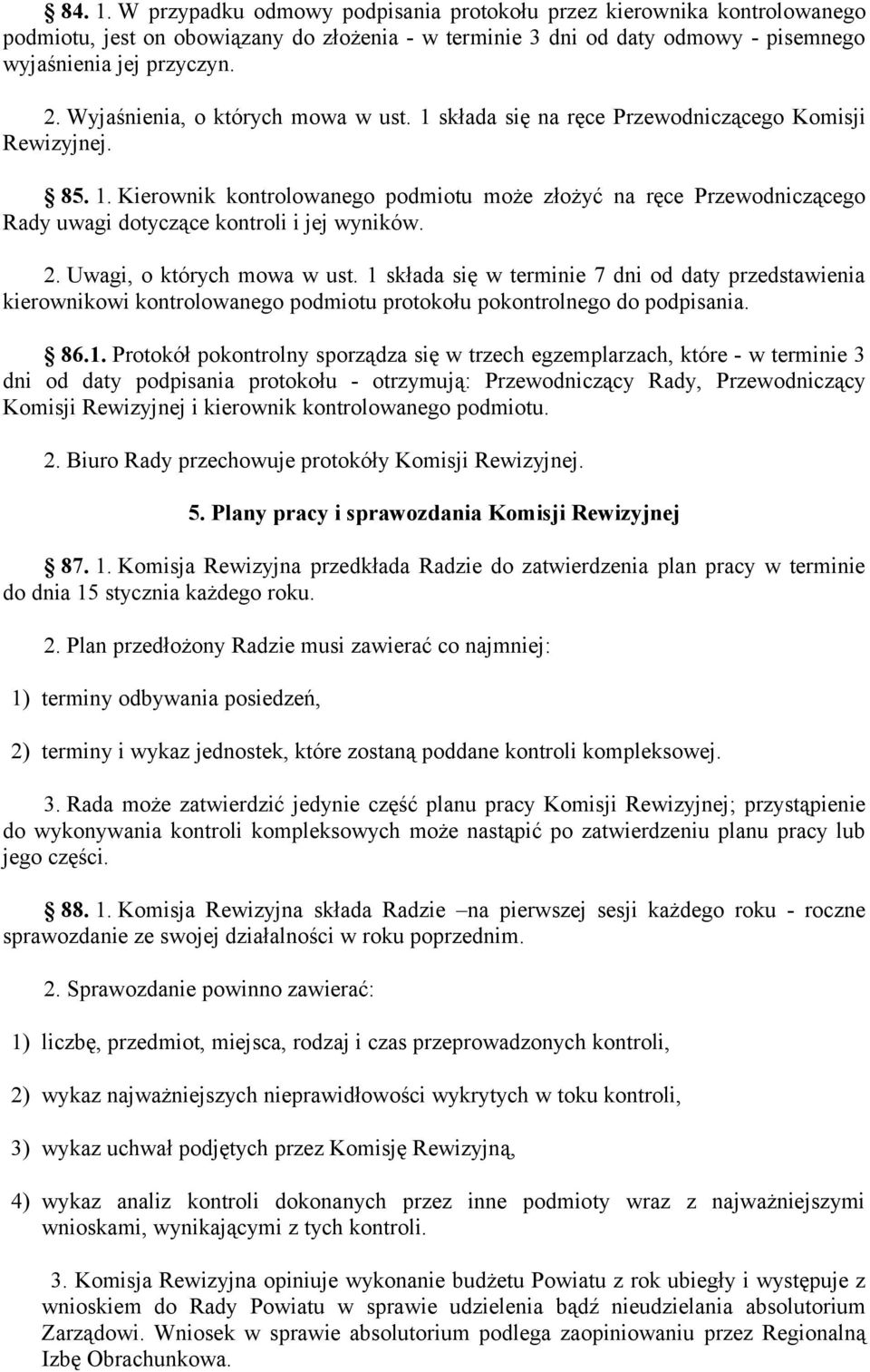 2. Uwagi, o których mowa w ust. 1 