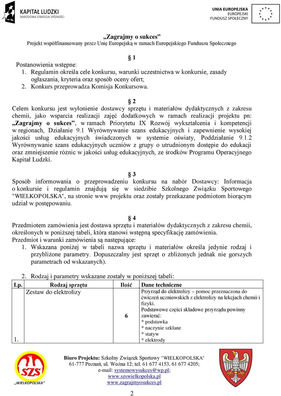 Priorytetu IX Rozwój wykształcenia i kompetencji w regionach, Działanie 9.