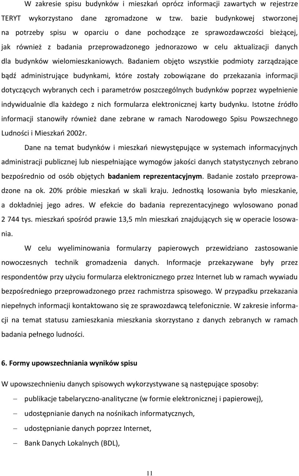 wielomieszkaniowych.