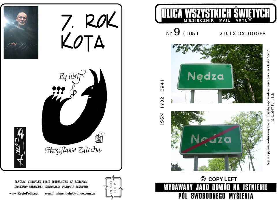 7 Rok Kota Copy Left Issn Nêdza I Jej Niespodziewany Koniec Czy By