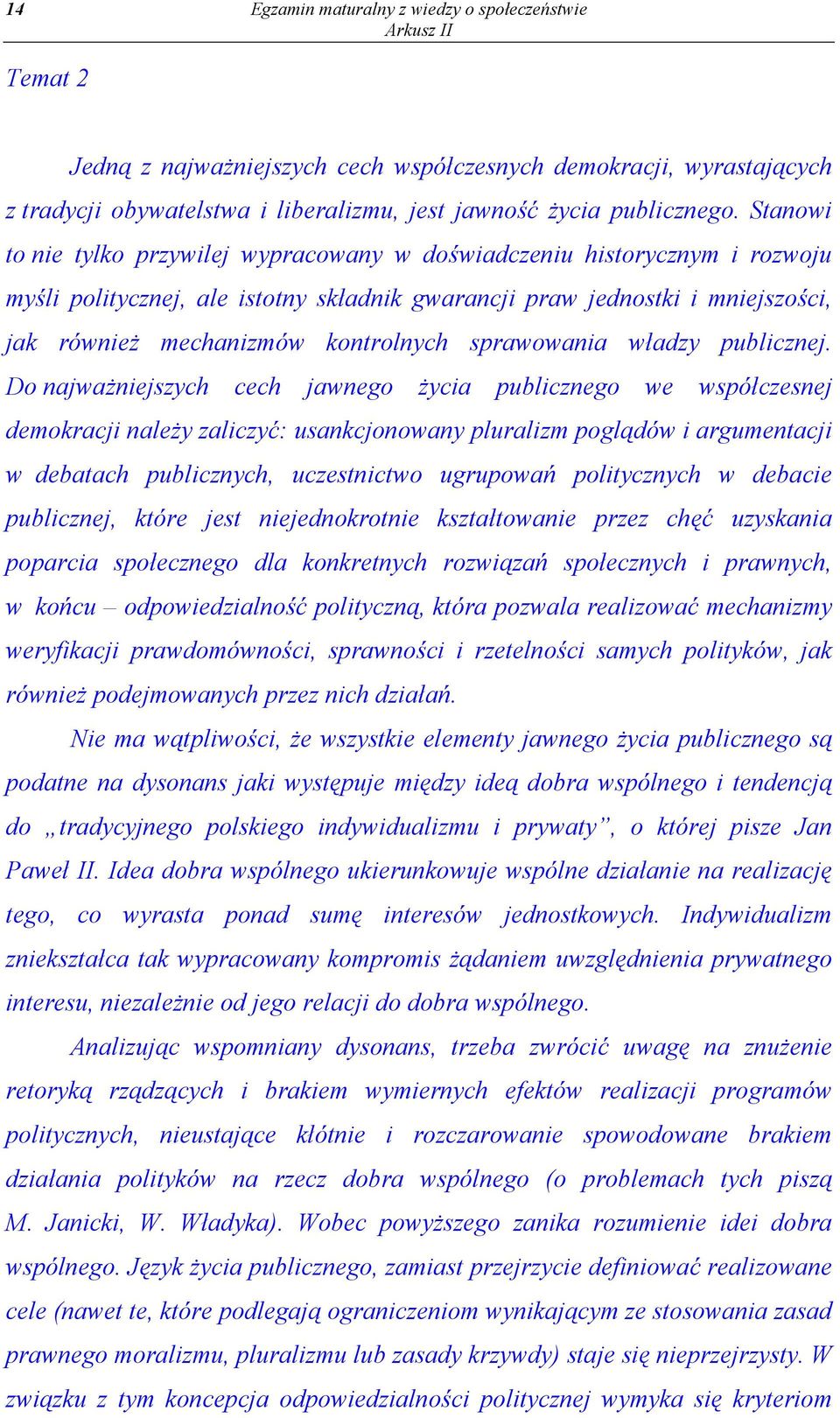 sprawowania władzy publicznej.