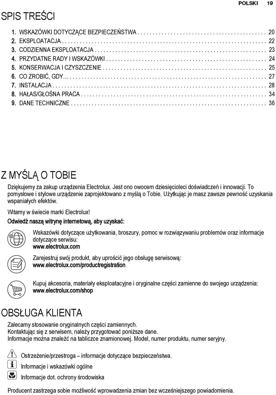 ...................................................... 25 6. CO ZROBIĆ, GDY................................................................... 27 7. INSTALACJA........................................................................ 28 8.