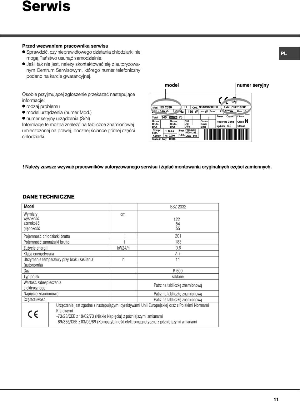 Bruto Brut Gross Bruto Brut Net Util Utile Compr. R 134 a Test Pressure Syst.