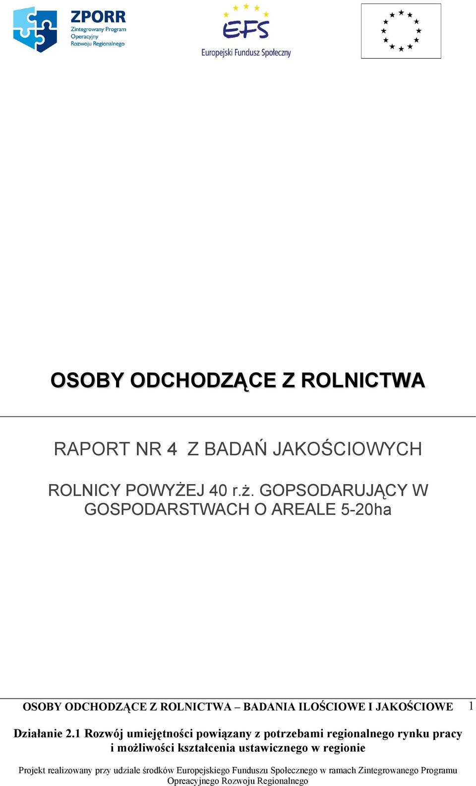 ROLNICY POWYŻEJ 40 r.ż.