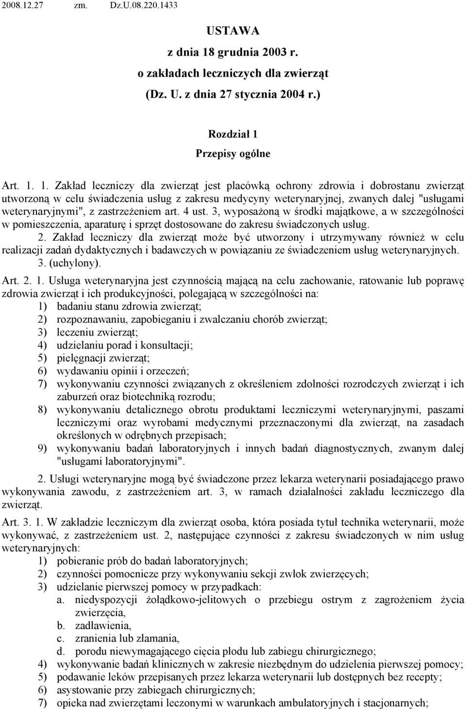Przepisy ogólne Art. 1.