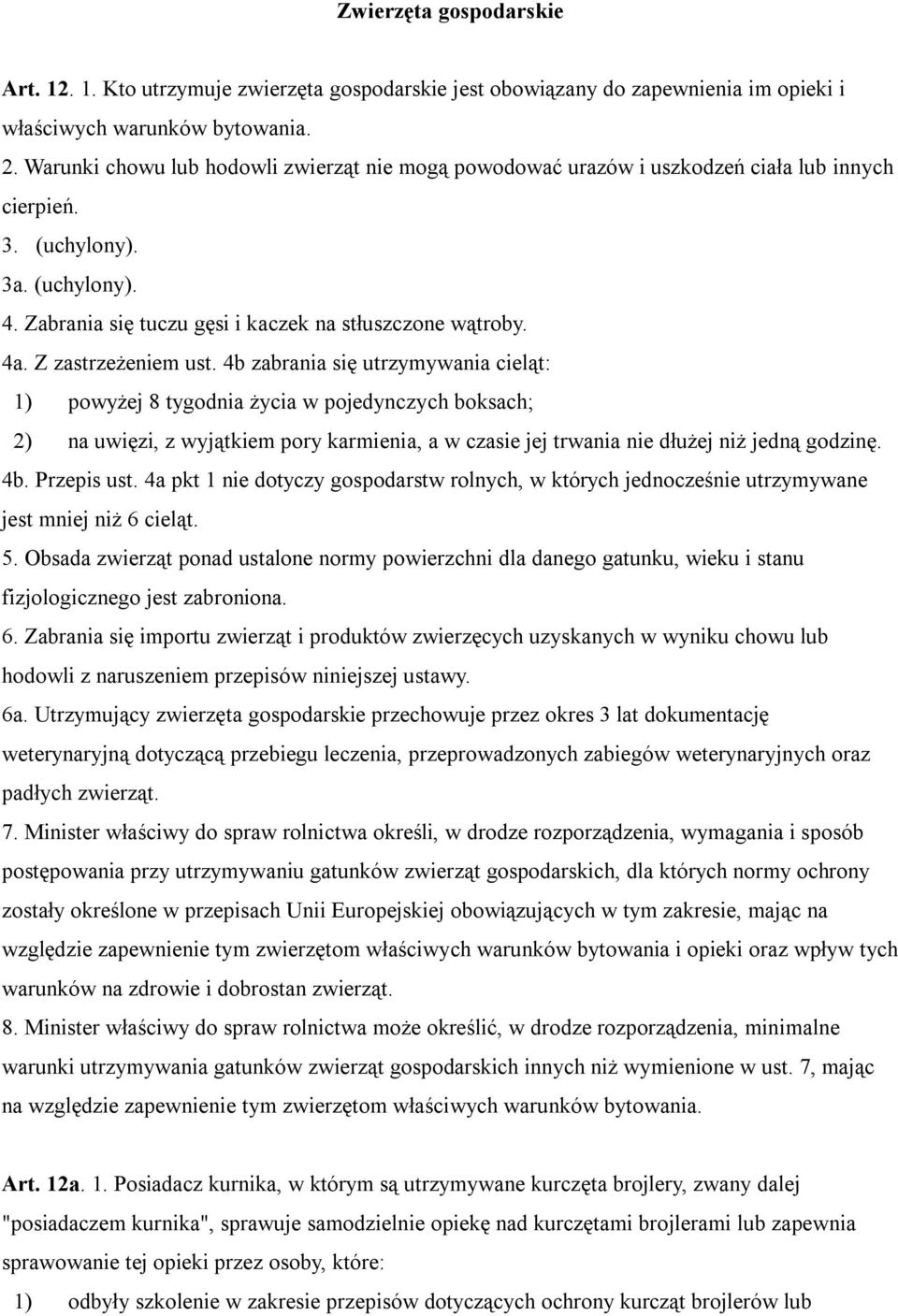 Z zastrzeżeniem ust.