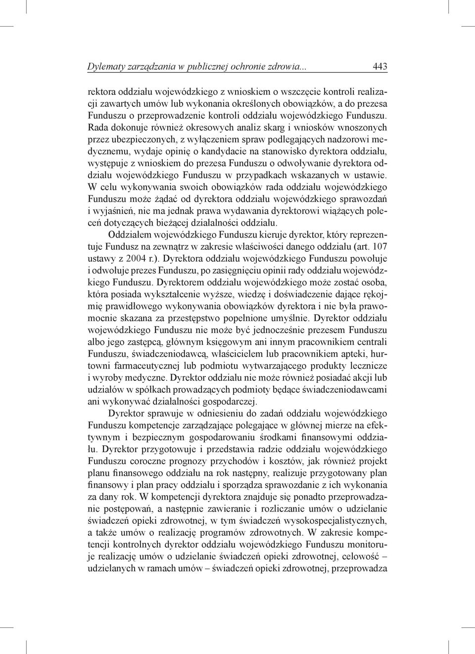 wojewódzkiego Funduszu.