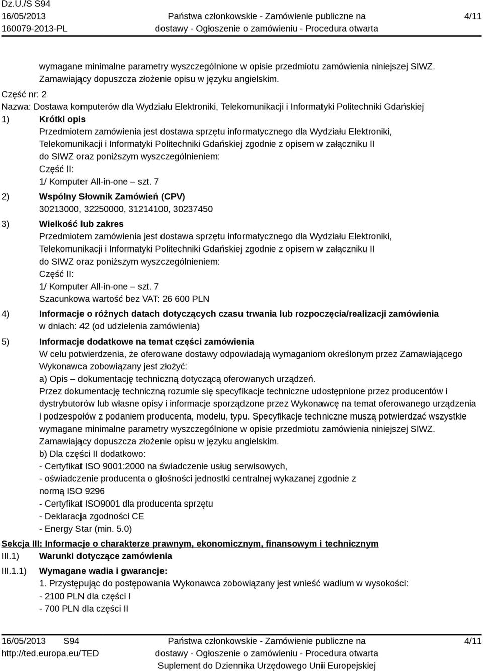 opisem w załączniku II Część II: 1/ Komputer All-in-one szt.