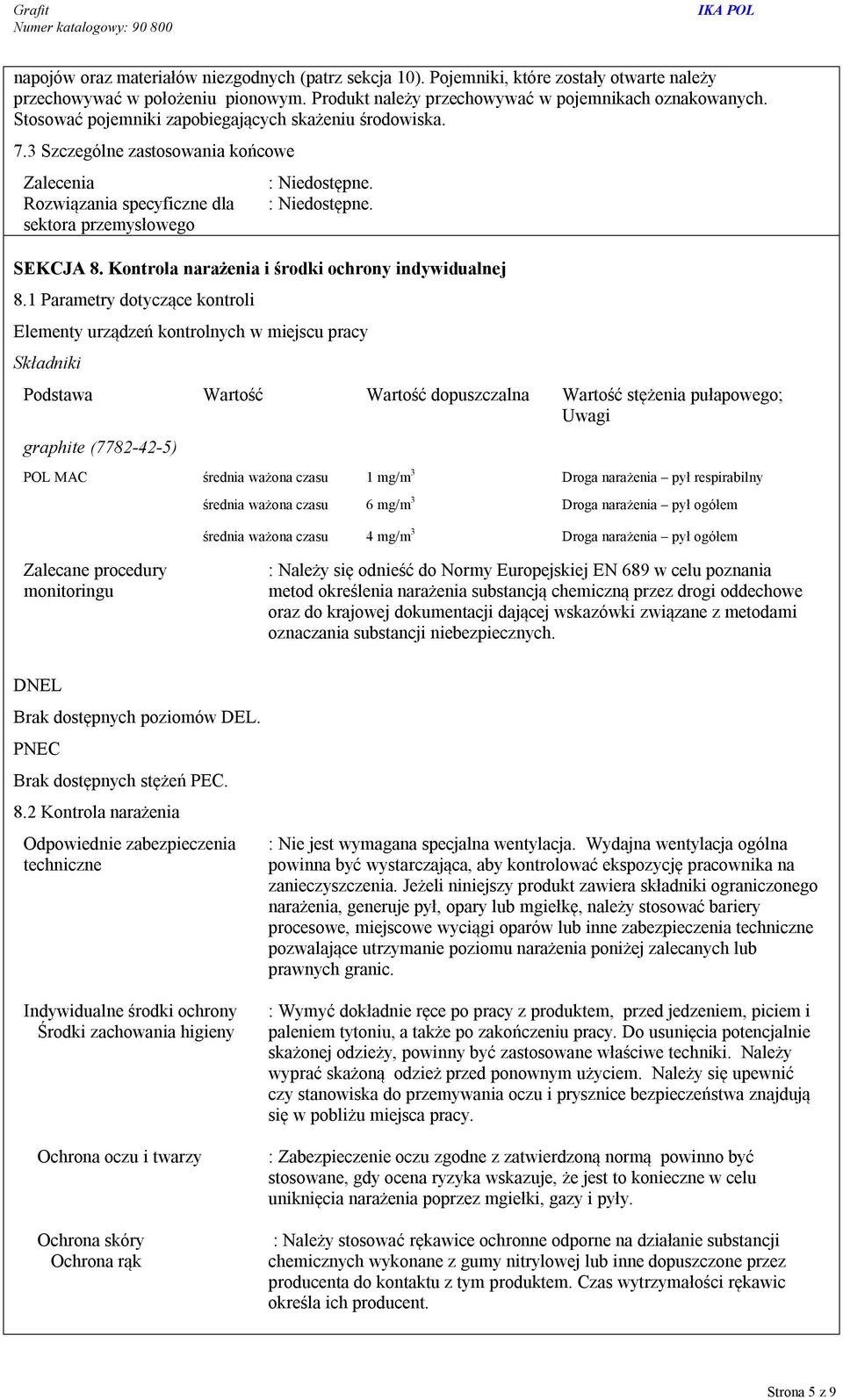 Kontrola narażenia i środki ochrony indywidualnej 8.