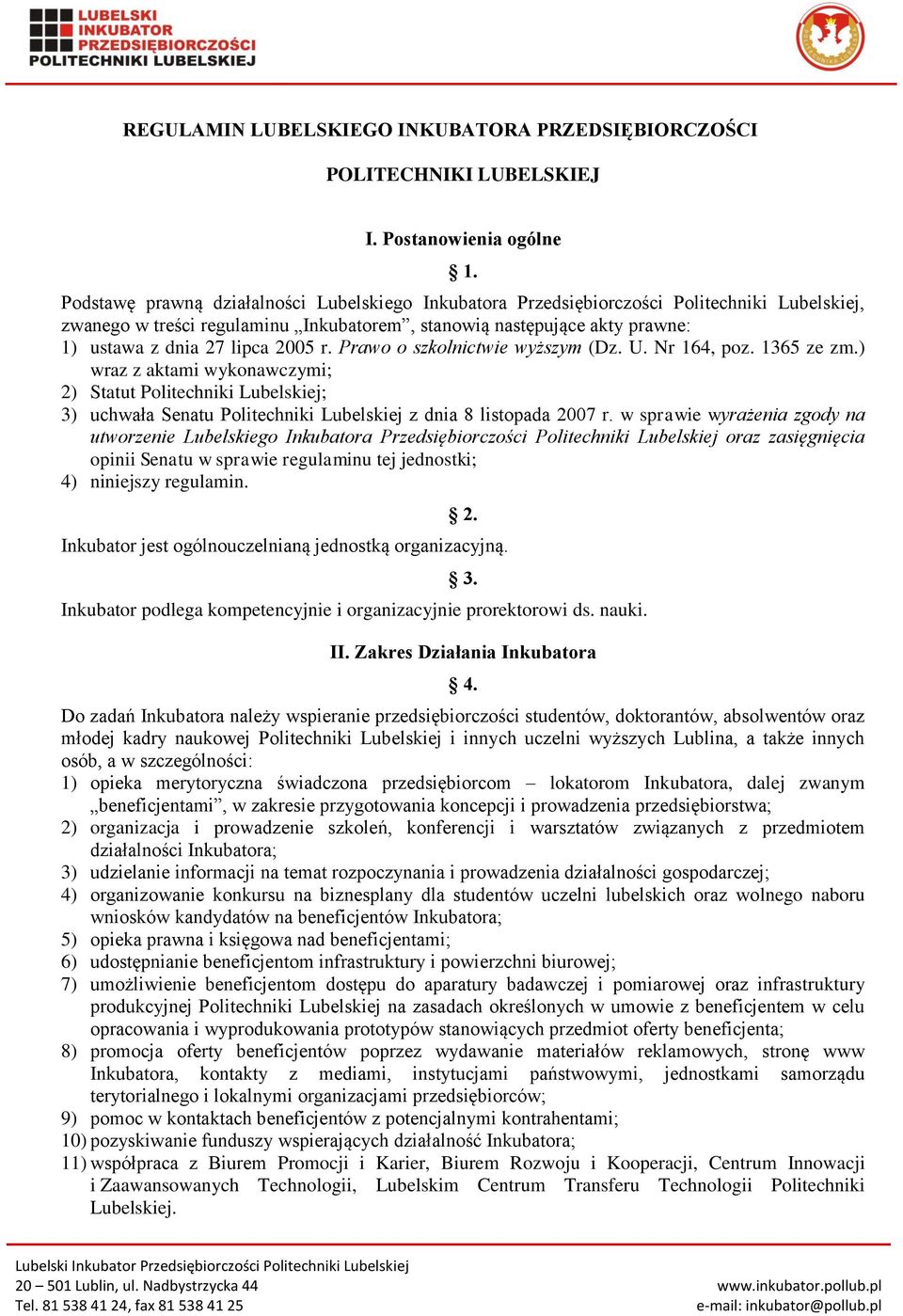 2005 r. Prawo o szkolnictwie wyższym (Dz. U. Nr 164, poz. 1365 ze zm.