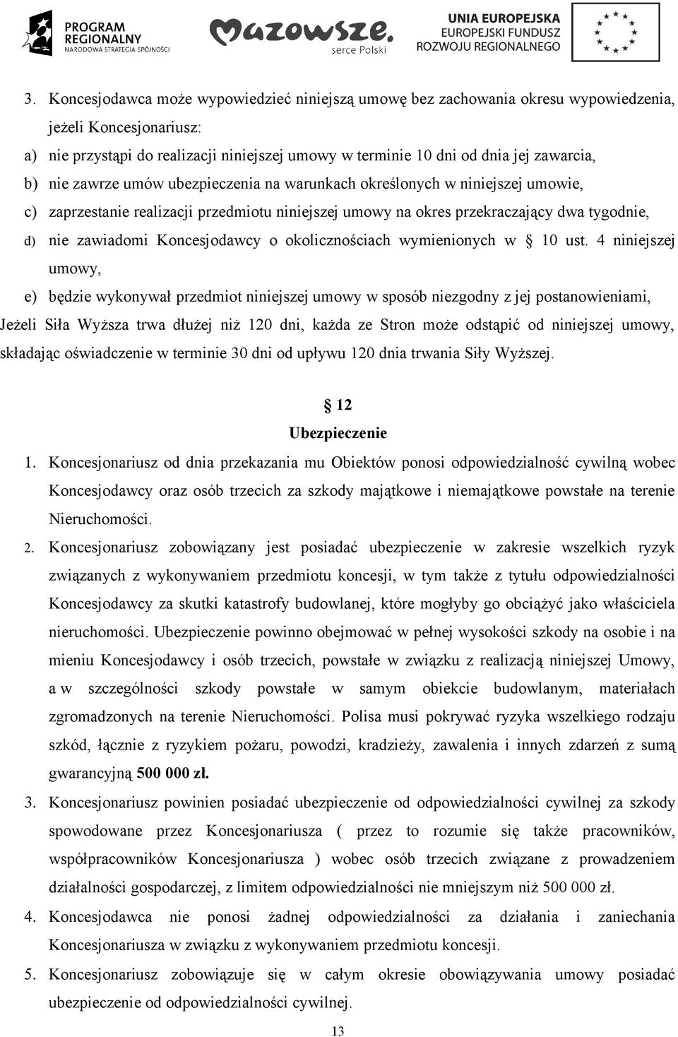 Koncesjodawcy o okolicznościach wymienionych w 10 ust.