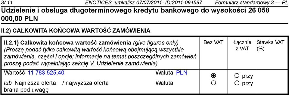 11-094587 Formularz standardowy 3 PL II.2)