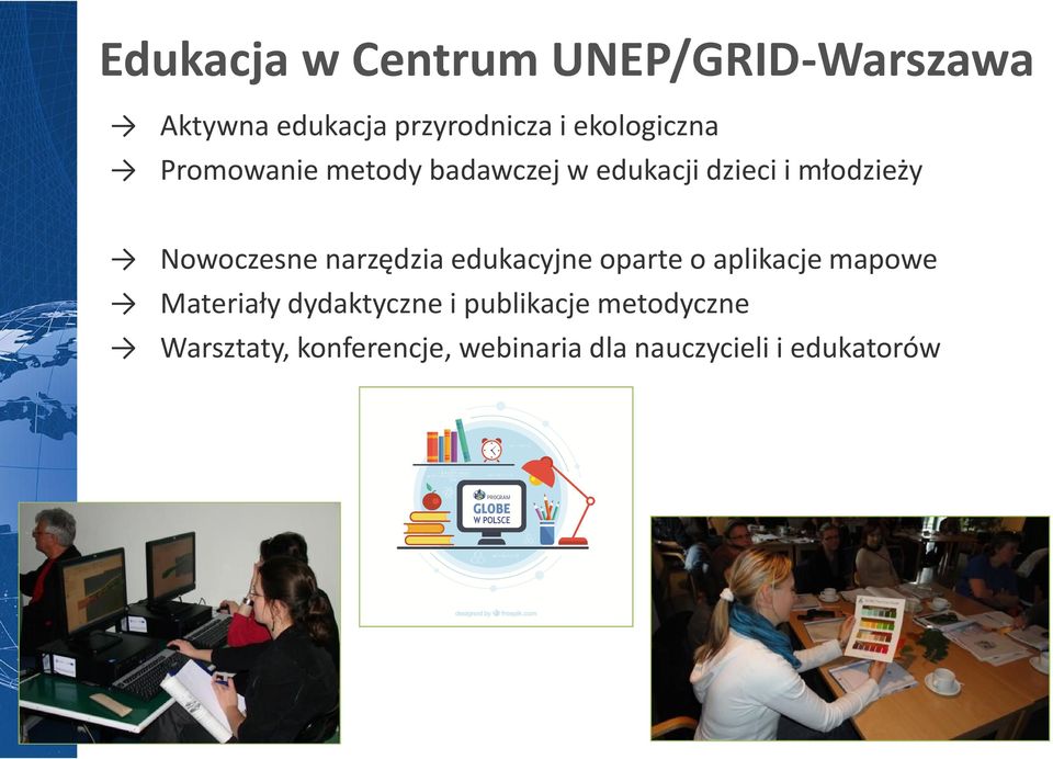 Nowoczesne narzędzia edukacyjne oparte o aplikacje mapowe Materiały