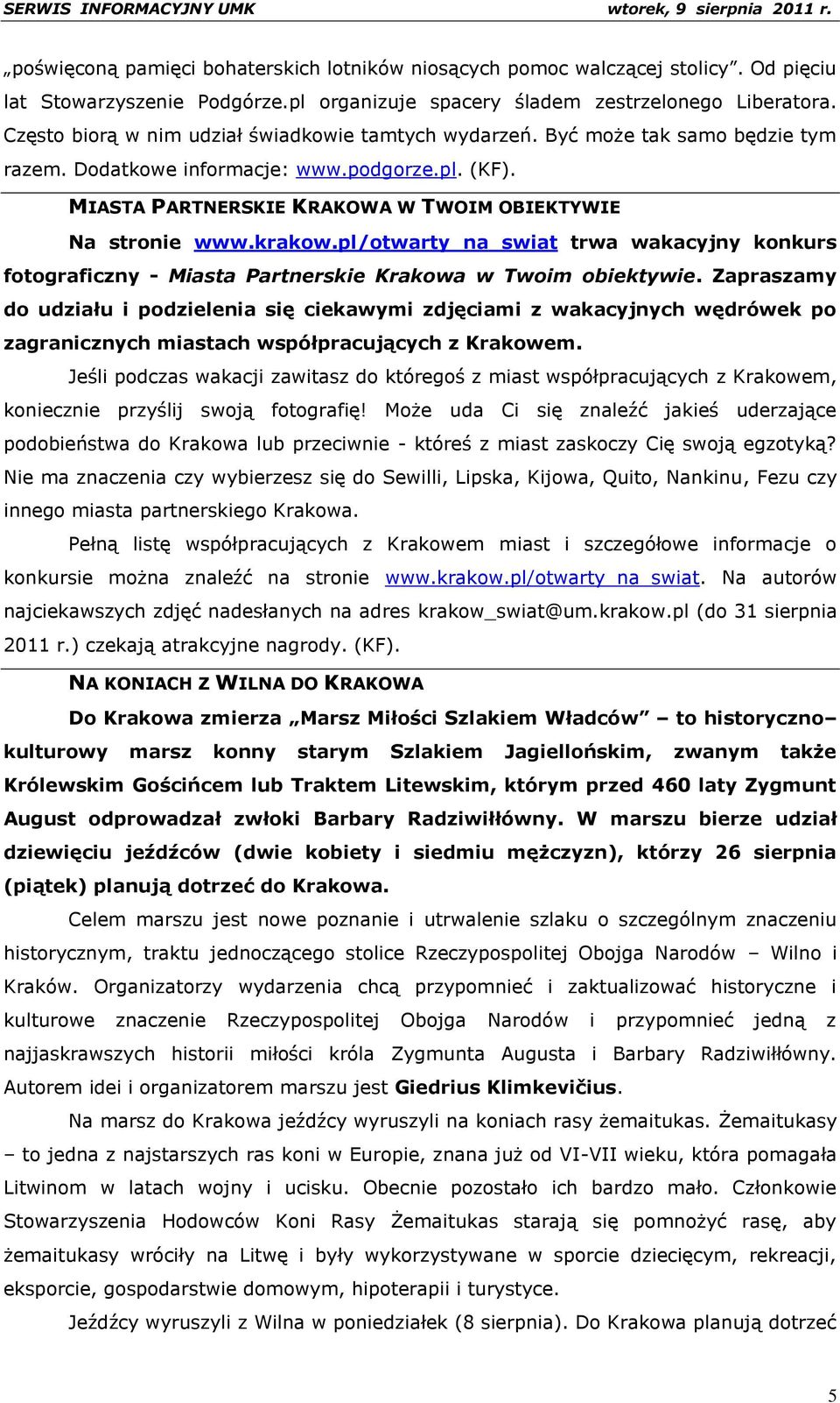 krakow.pl/otwarty_na_swiat trwa wakacyjny konkurs fotograficzny - Miasta Partnerskie Krakowa w Twoim obiektywie.