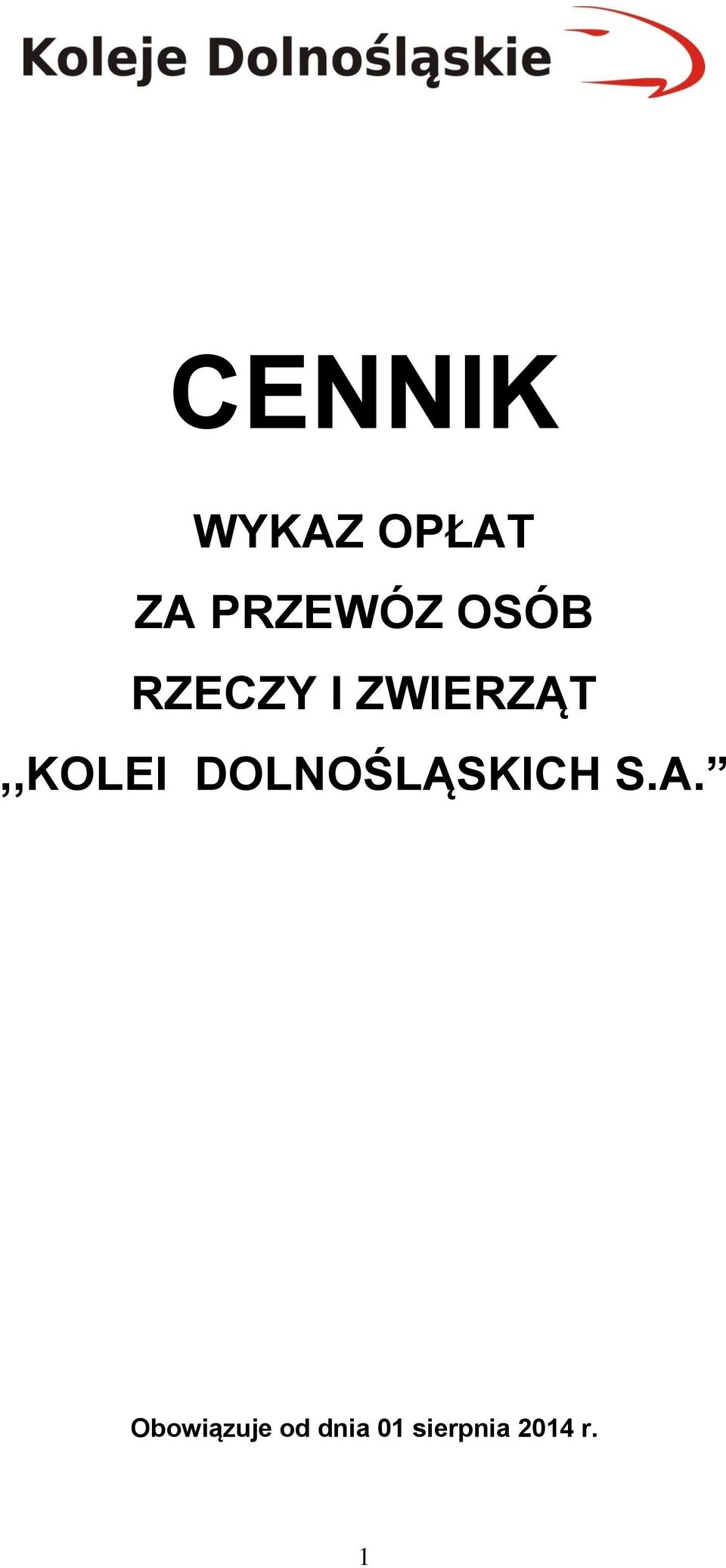 DOLNOŚLĄSKICH S.A.