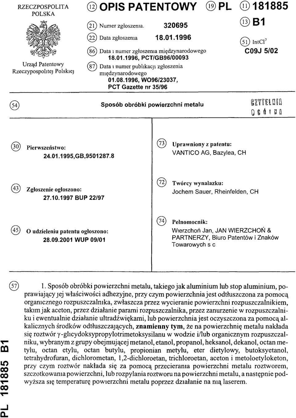 1996, WO96/23037, PCT Gazette nr 35/96 (13) B1 (51) IntCl7 C09J 5/02 (54)Sposób obróbki powierzchni metalu (30) Pierwszeństwo: 24.01.1995,GB,9501287.