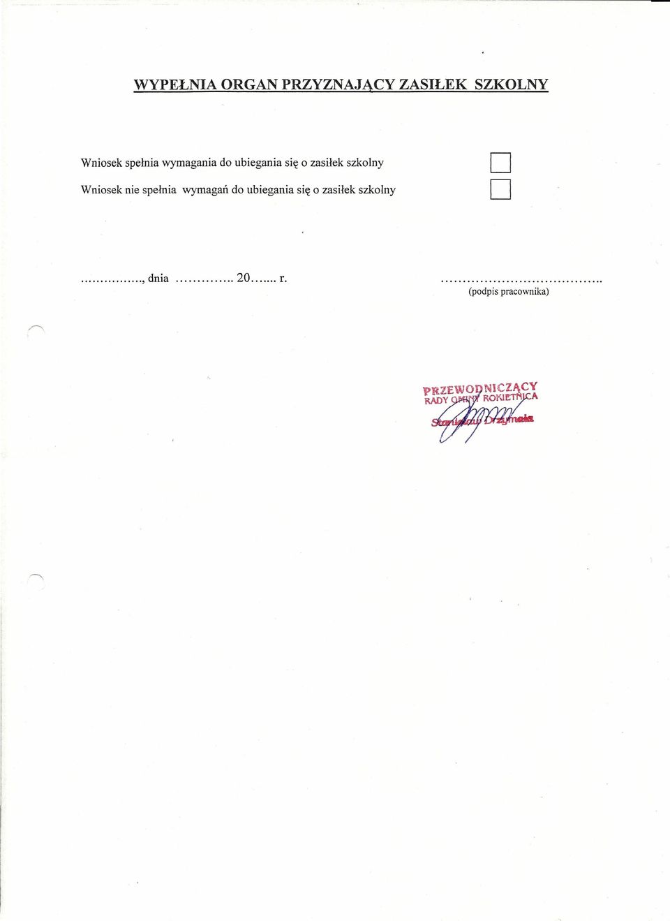 ubiegania się o zasiłek szkolny Wniosek nie spełnia wymagań do
