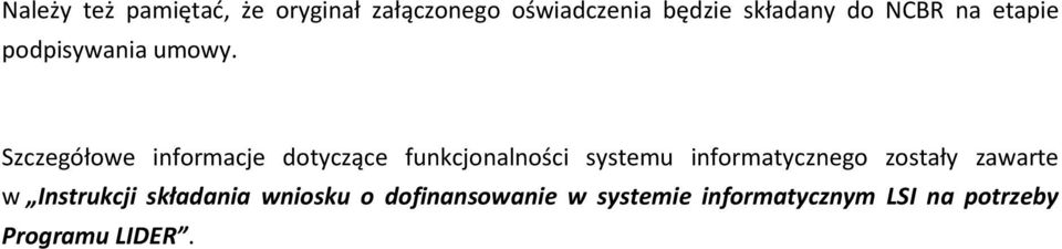 Szczegółowe informacje dotyczące funkcjonalności systemu informatycznego