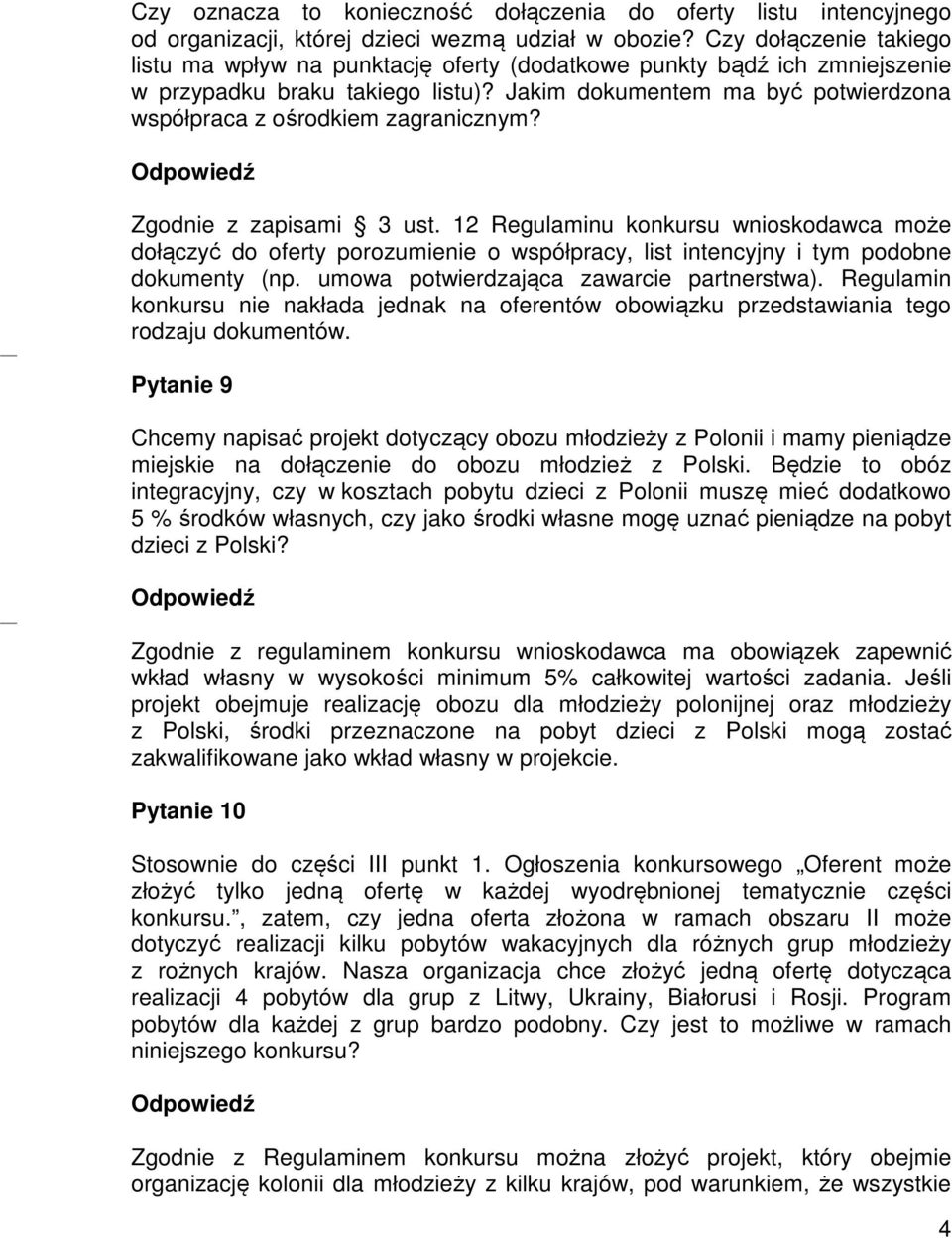 Jakim dokumentem ma być potwierdzona współpraca z ośrodkiem zagranicznym? Zgodnie z zapisami 3 ust.