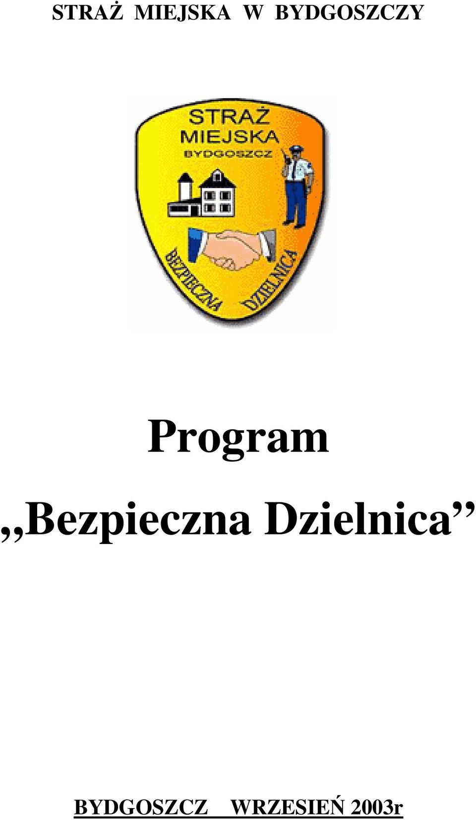 Bezpieczna