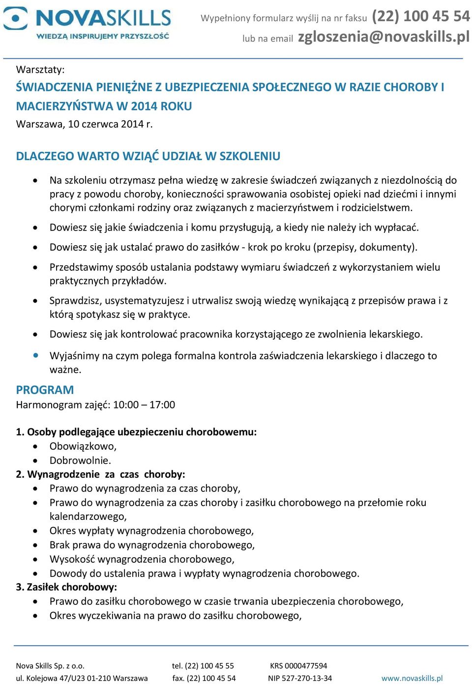 dziećmi i innymi chorymi członkami rodziny oraz związanych z macierzyństwem i rodzicielstwem. Dowiesz się jakie świadczenia i komu przysługują, a kiedy nie należy ich wypłacać.