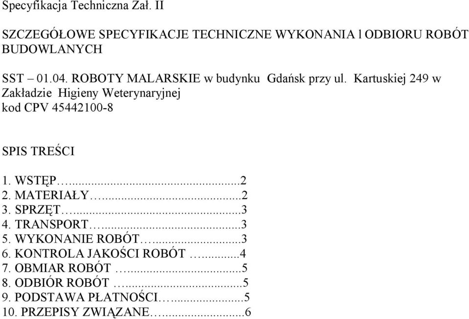 ROBOTY MALARSKIE w budynku Gdańsk przy ul.