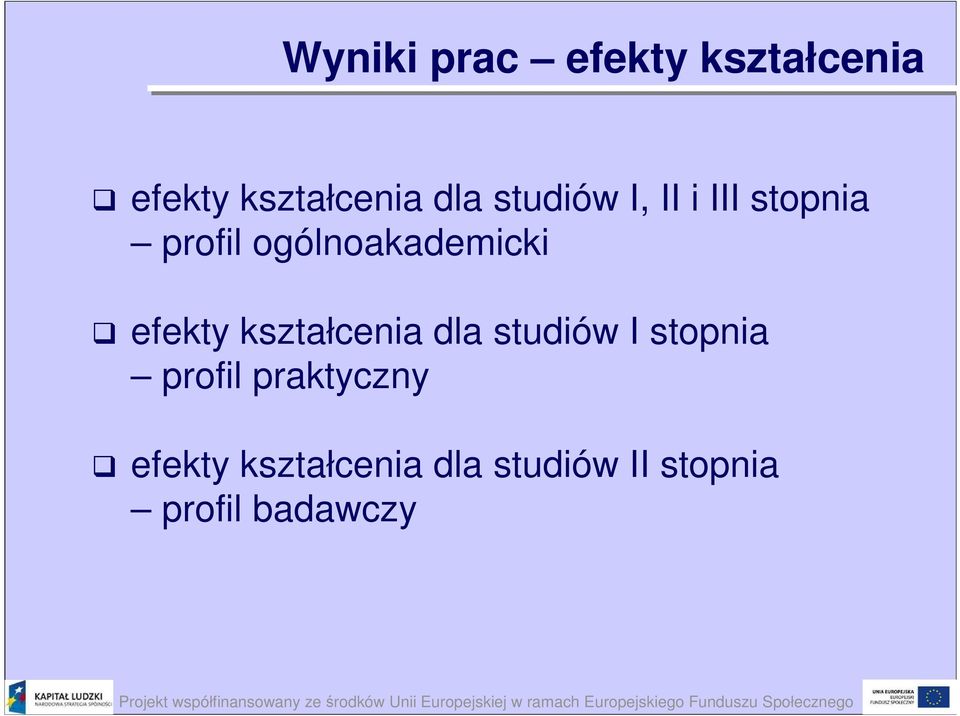 efekty kształcenia dla studiów I stopnia profil praktyczny