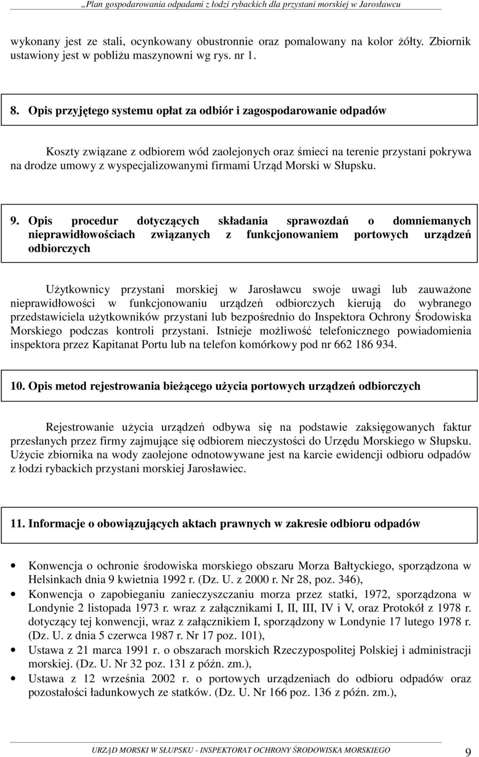 Urząd Morski w Słupsku. 9.