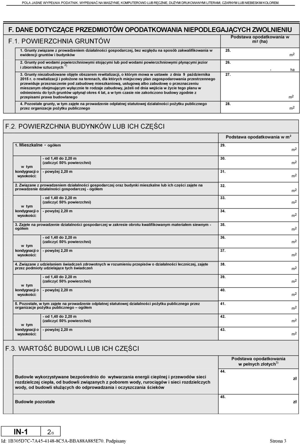 Grunty związane z prowadzeniem działalności gospodarczej bez względu na sposób zakwalifikowania w ewidencji gruntów i budynków 2.