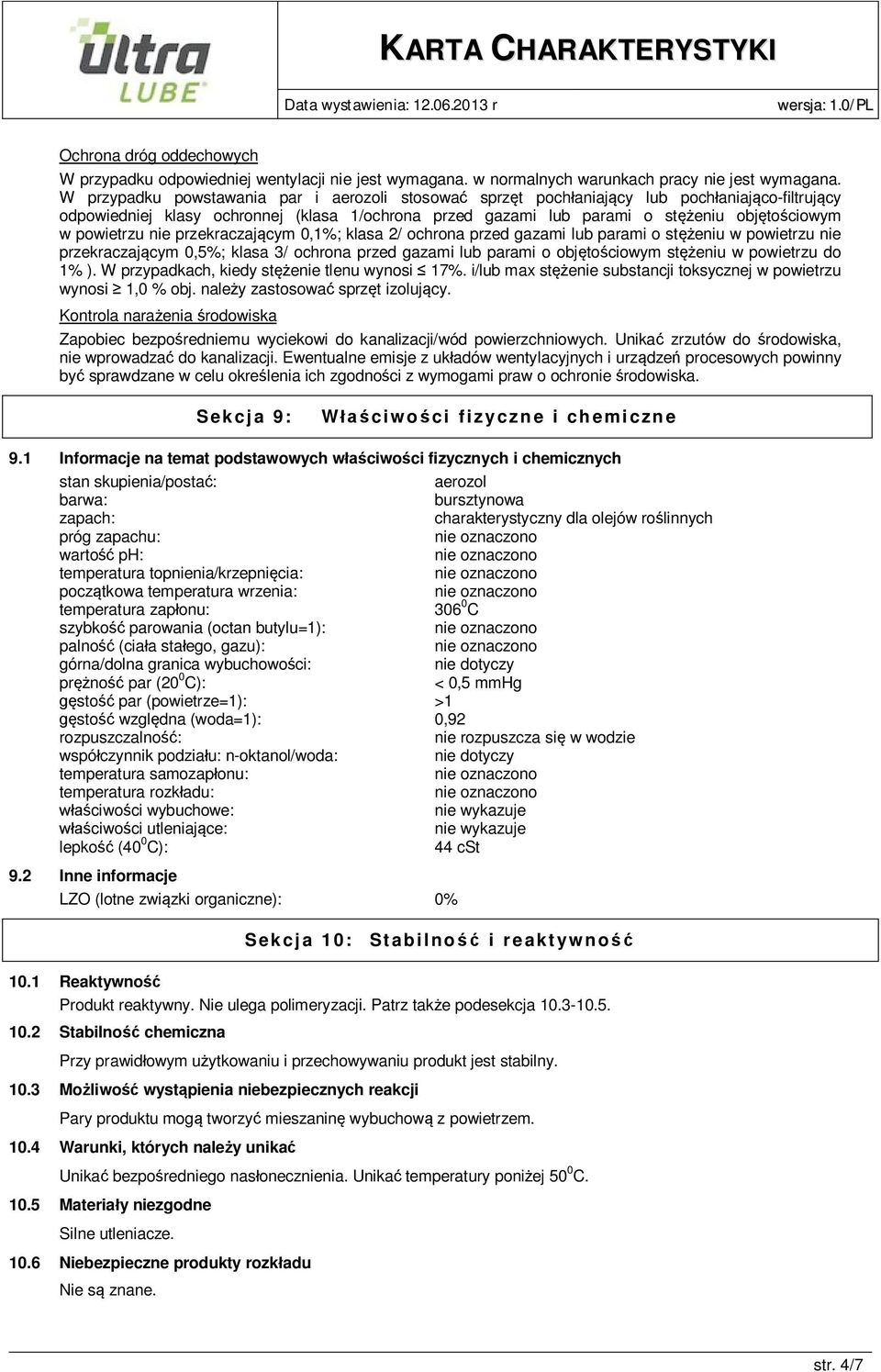 powietrzu nie przekraczającym 0,1%; klasa 2/ ochrona przed gazami lub parami o stężeniu w powietrzu nie przekraczającym 0,5%; klasa 3/ ochrona przed gazami lub parami o objętościowym stężeniu w