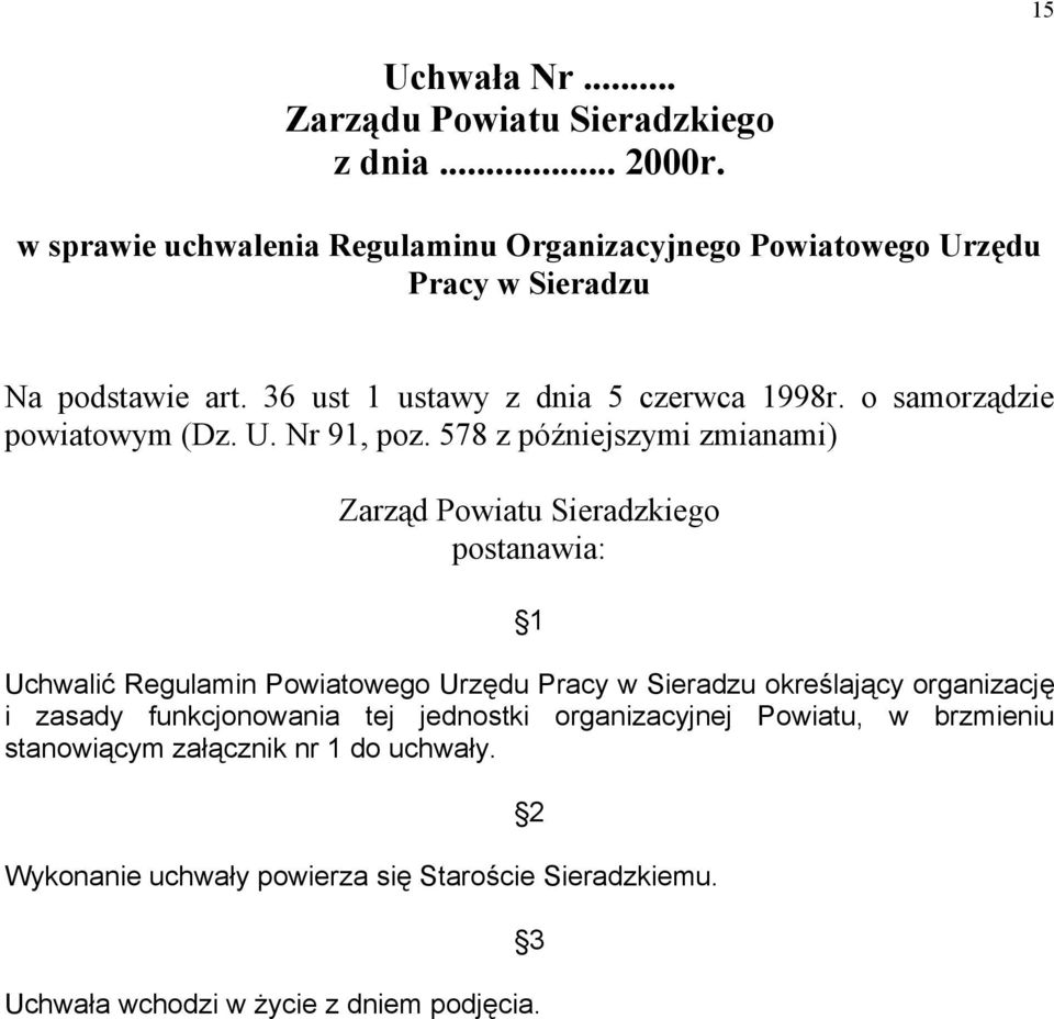 o samorządzie powiatowym (Dz. U. Nr 91, poz.
