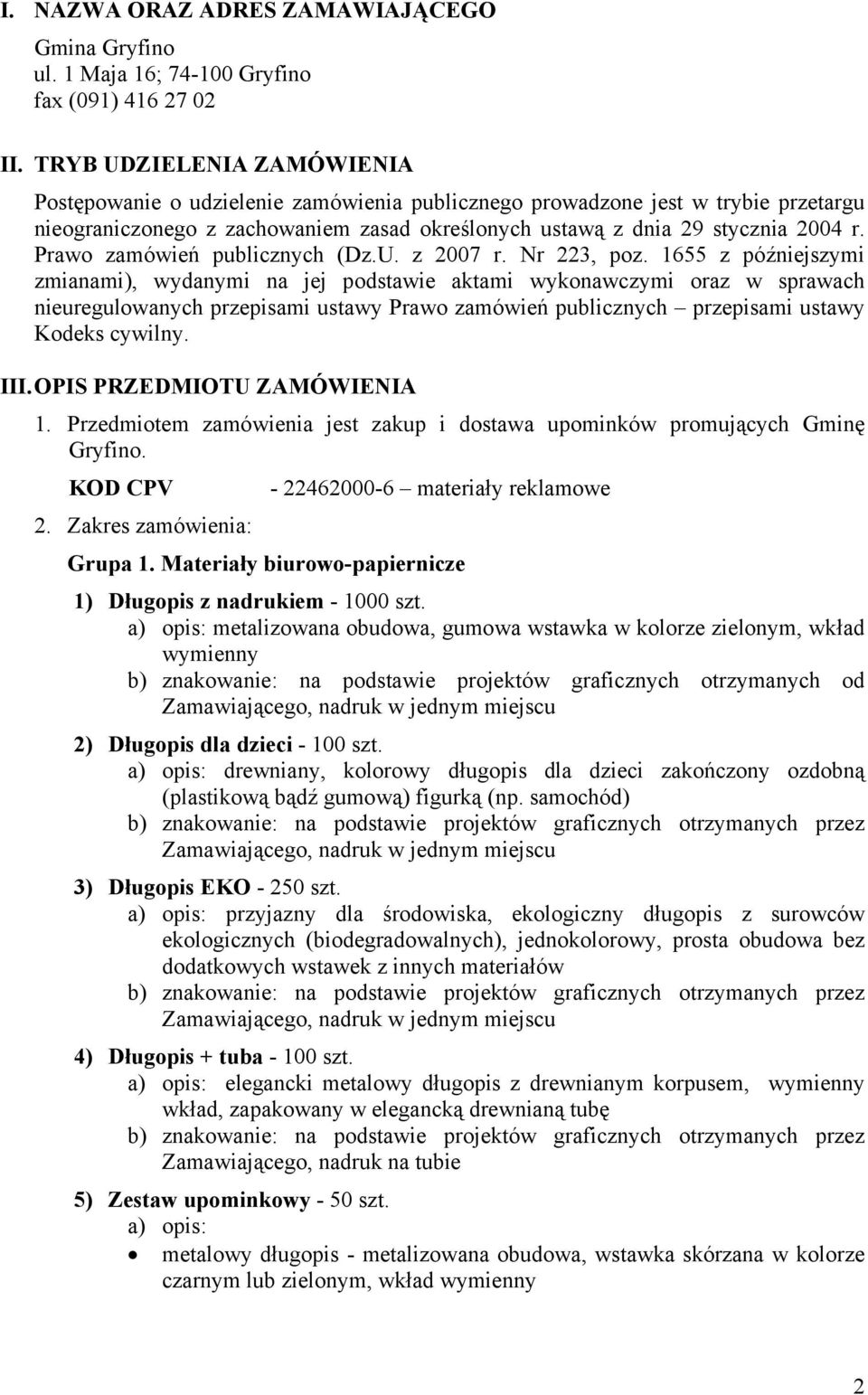Prawo zamówień publicznych (Dz.U. z 2007 r. Nr 223, poz.