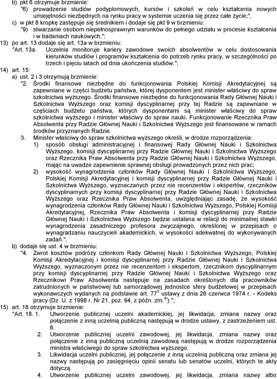 13 dodaje się art. 13a 