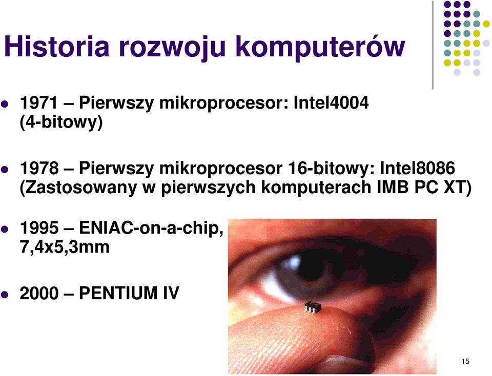 16-bitowy: Intel8086 (Zastosowany w pierwszych