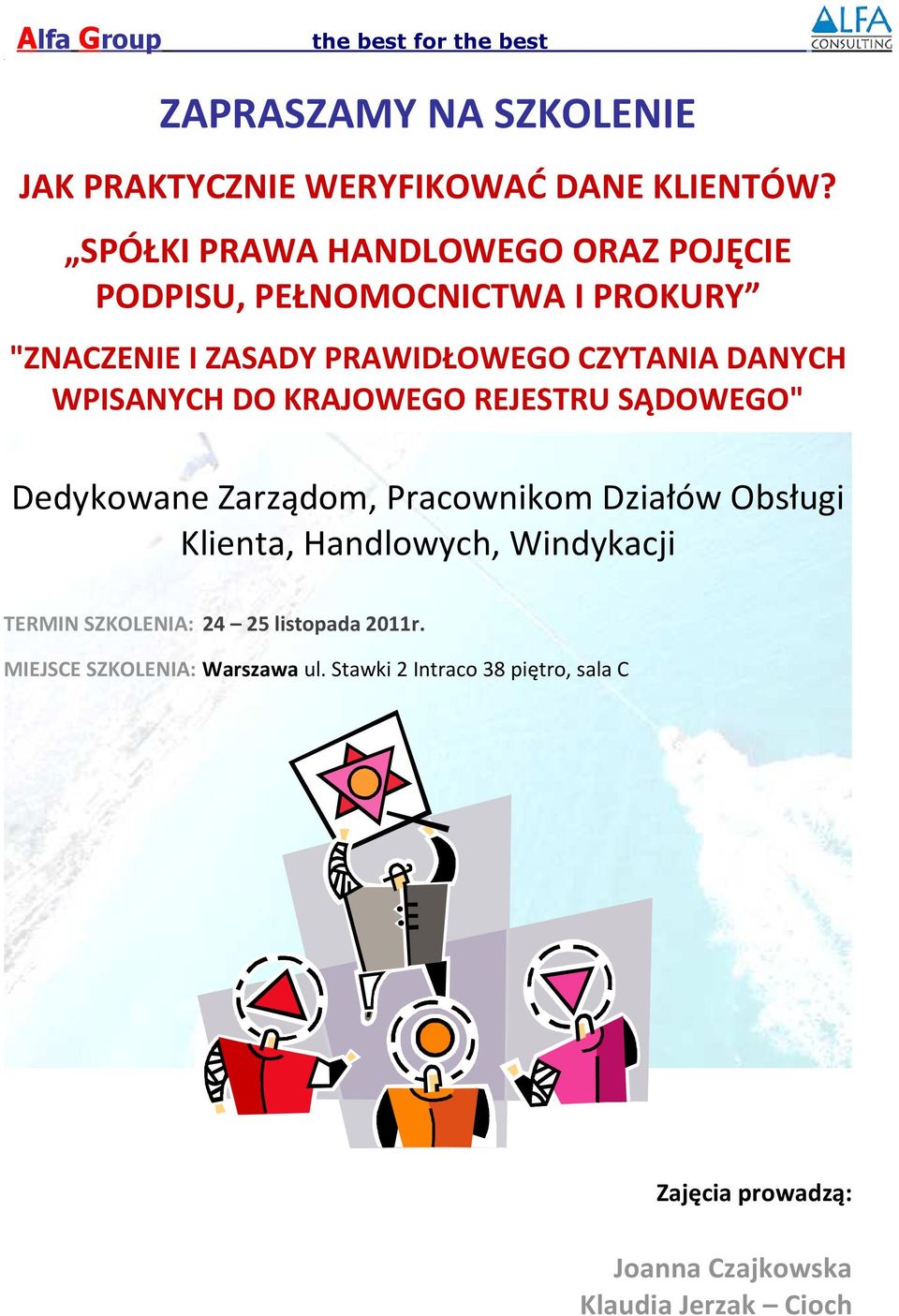 WPISANYCH DO KRAJOWEGO REJESTRU SĄDOWEGO" Dedykowane Zarządom, Pracownikom Działów Obsługi Klienta, Handlowych,
