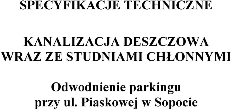STUDNIAMI CHŁONNYMI