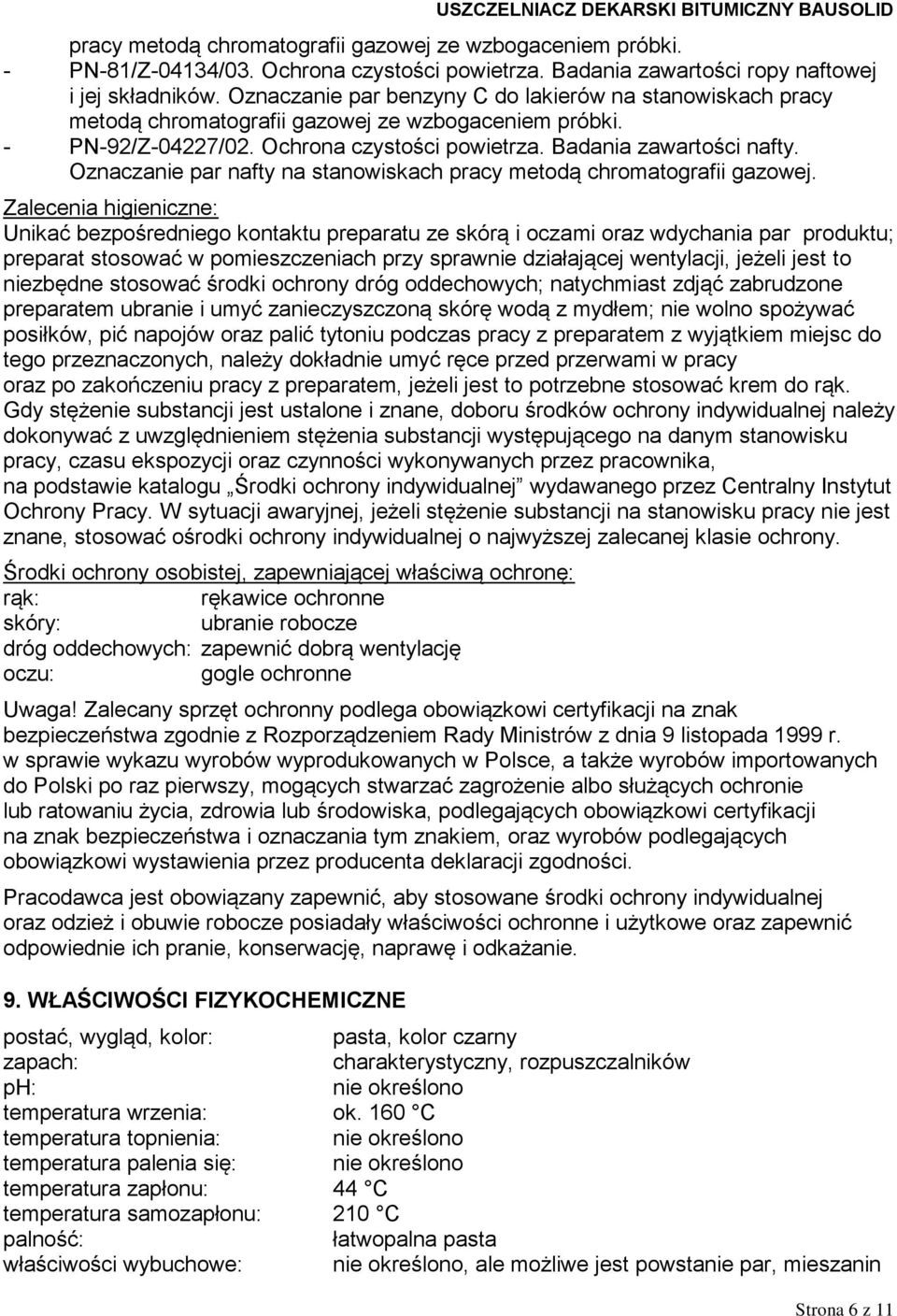 Oznaczanie par nafty na stanowiskach pracy metodą chromatografii gazowej.