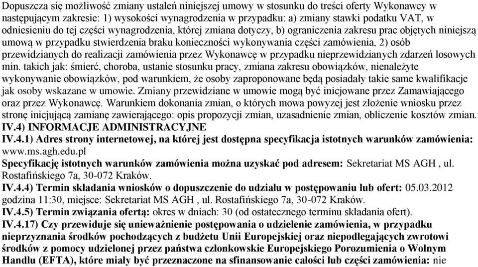 osób przewidzianych do realizacji zamówienia przez Wykonawcę w przypadku nieprzewidzianych zdarzeń losowych min.