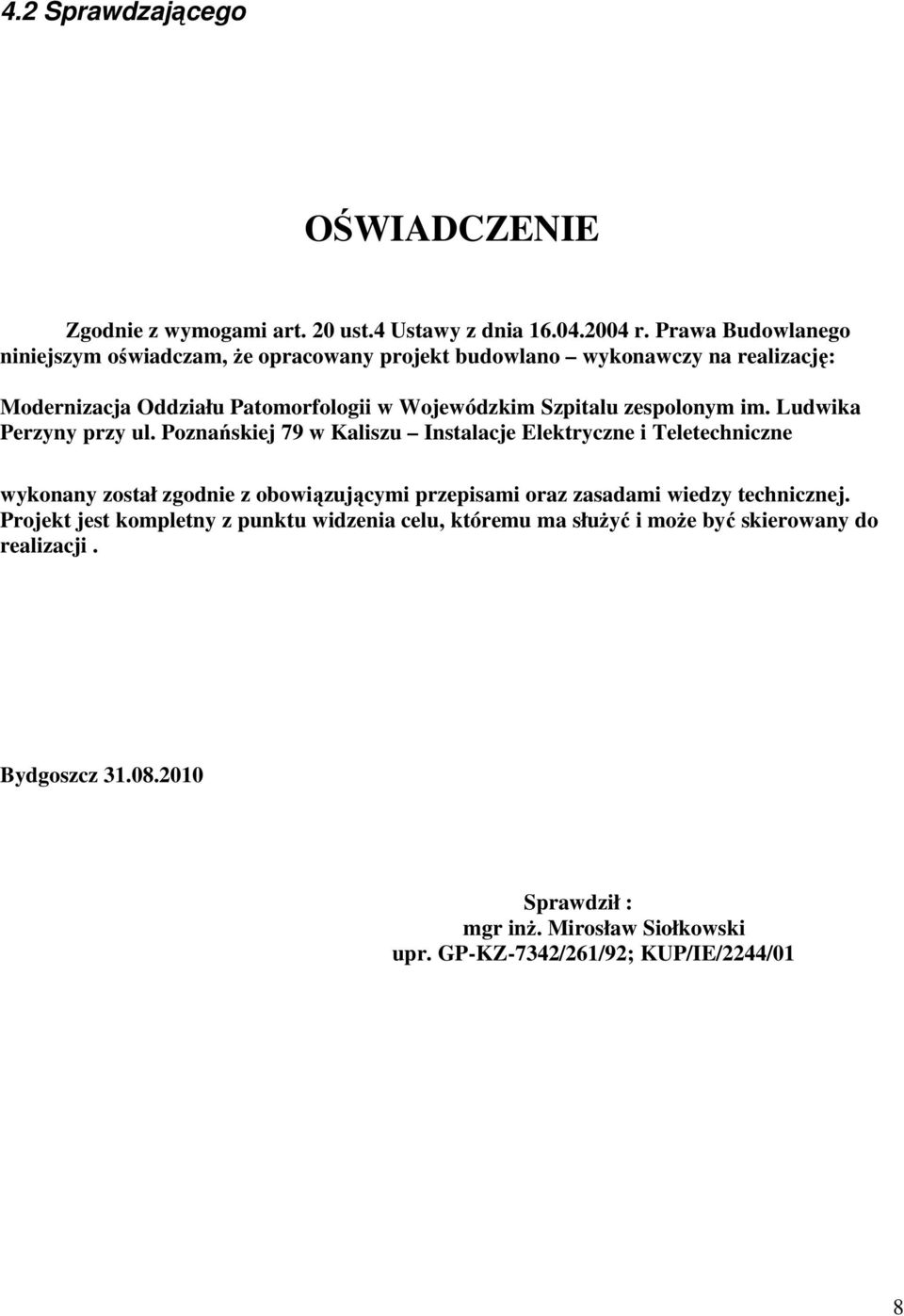 zespolonym im. Ludwika Perzyny przy ul.