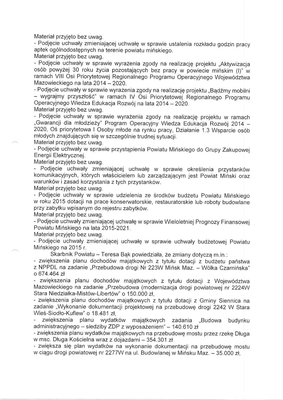 Regionalnego Programu Operacyjnego Wojewodztwa Mazowieckiego na lata 201'4-2020.