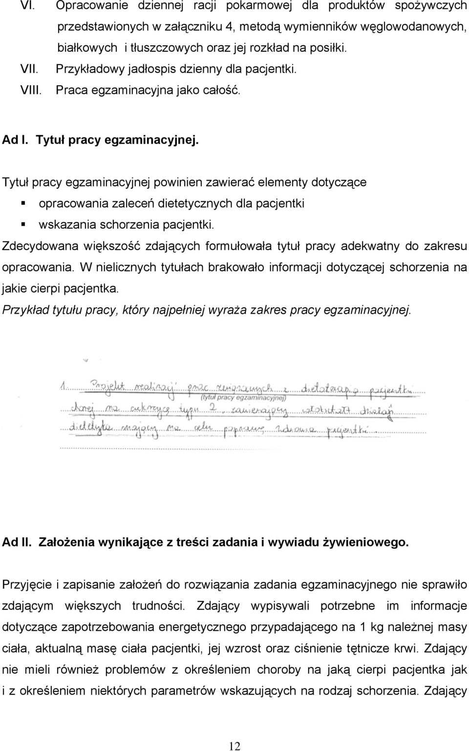 Przykładowy jadłospis dzienny dla pacjentki. Praca egzaminacyjna jako całość. Ad I. Tytuł pracy egzaminacyjnej.