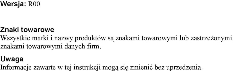 znakami towarowymi danych firm.
