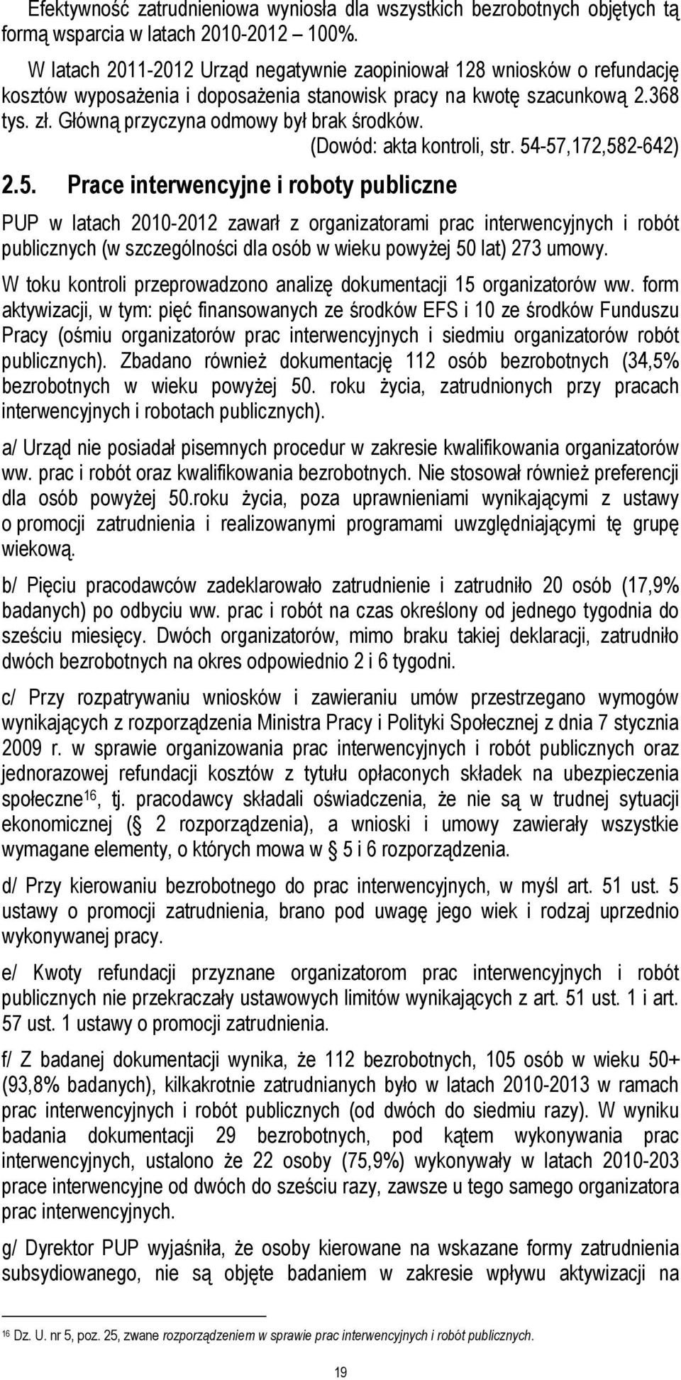 (Dowód: akta kontroli, str. 54